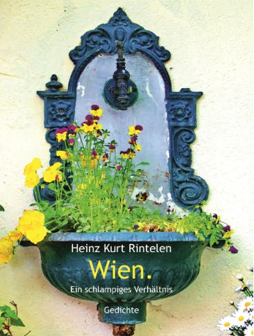 Heinz Kurt Rintelen kommt aus Wien. Sein Gedichtband „Wien. Ein schlampiges Verhältnis“ führt die Leser in die Entdeckerlandschaft einer pulsierenden, polarisierenden, extravaganten und manchmal auch spießigen Stadt.