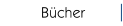 Bücher