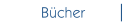 Bücher